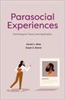 David C. Giles, David C. (Reader in Psychology Giles, David C./ Stever Giles, Giles David C., Gayle S. Stever, Gayle S. (Professor of Psychology Stever - Parasocial Experiences