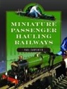 Paul Carpenter - Miniature Passenger Hauling Railways