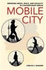 Jordan H. Kraemer - Mobile City