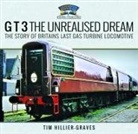 Tim Hillier-Graves - G T 3 The Unrealised Dream