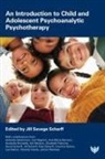 Jill Savege Scharff, Jill Savege Scharff - Introduction to Child and Adolescent Psychoanalytic Psychotherapy