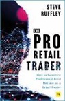 Steve Ruffley, Ruffley Steve - Pro Retail Trader