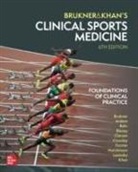 Peter Brukner, Brukner/Khan, Karim Khan - Clinical Sports Medicine: Foundations of Clinical Practice