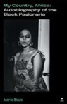 Andree Blouin, Andrée Blouin - My Country, Africa