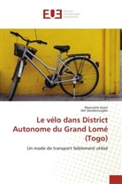 Iléri Dandonougbo, Mawulolo Koevi - Le vélo dans District Autonome du Grand Lomé (Togo)