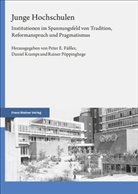 Peter E. Fäßler, Daniel Kramps, Rainer Pöppinghege - Junge Hochschulen