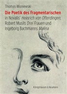 Thomas Wisniewski - Die Poetik des Fragmentarischen