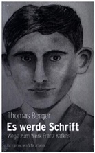 Thomas Berger - Es werde Schrift