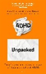 James Brown, Alex Conner - ADHD Unpacked