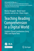 Marian Bruggink, Eliane Segers, Nicole Swart, Anneli van der Lee, Annelies van der Lee - Teaching Reading Comprehension in a Digital World