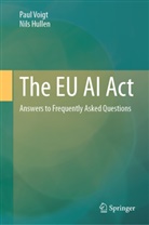 Nils Hullen, Paul Voigt - The EU AI Act