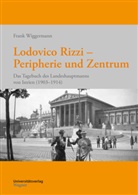 Frank Wiggermann - Lodovico Rizzi - Peripherie und Zentrum