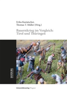 Erika Kustatscher, Thomas T. Müller, T Müller - Bauernkrieg im Vergleich: Tirol und Thüringen