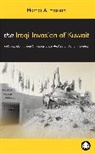 Hamdi A. Hassan, Hassan Hamdi A. - The Iraqi Invasion of Kuwait