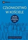 Jonathan Leeman - Church Membership / Cz¿onkostwo w ko¿ciele
