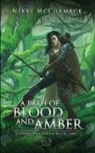 Nikki McCormack - A Path of Blood and Amber