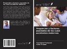 Firew Tiruneh, Yayehyirad Yemaneh - Proporción y factores asociados de los cuasi accidentes maternos