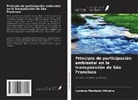 Luciana Machado Oliveira - Principio de participación ambiental en la transposición de São Francisco
