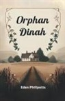 Eden Phillpotts - Orphan Dinah