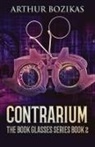 Arthur Bozikas - Contrarium