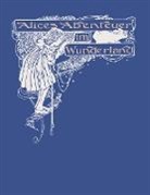 Lewis Carroll, D Gonzalez, D. Gonzalez - Alices Abenteuer im Wunderland