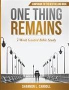Shannon L. Carroll - One Thing Remains