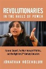 Jonathan Rosenblum - Revolutionaries in the Halls of Power