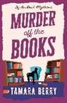 Tamara Berry - Murder Off the Books