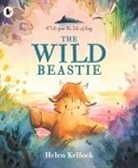 Helen Kellock, Kellock Helen, Kellock Helen - Wild Beastie: A Tale From the Isle of Begg