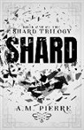 A M Pierre, A. M. Pierre, David Perkins - Shard