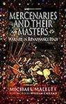 Michael Mallett - Mercenaries and Their Masters