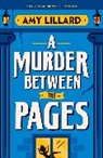 Amy Lillard, Lillard Amy - A Murder Between the Pages