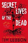 Tim Lebbon, Tim Lebbon - Secret Lives of the Dead