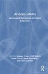 Magnus (Associate Prof in Business Administ Hoppe, Magnus Siegert Hoppe, Anton Hasselgren, Magnus Hoppe, Fatemeh Seifan, Steffi Siegert... - Academic Misfits: Questioned Belongings in Higher Education