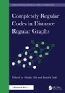Minjia (Anhui University Shi, Minjia Shi, Patrick Solé - Completely Regular Codes in Distance Regular Graphs