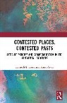 Anett Árvay, Kenneth E. Foote, Kenneth E. Arvay Foote, Foote Kenneth E. - Contested Places, Contested Pasts