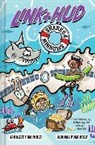 Jarrett Pumphrey, Jerome Pumphrey - Link + Hud: Sharks & Minnows