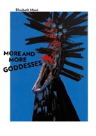Thomas Kellein - More and More Goddesses