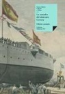 Víctor María Concas - La escuadra del almirante Cervera