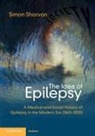 Simon D. Shorvon - The Idea of Epilepsy