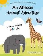 Rosemary Lynn - An African Animal Adventure