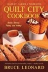 Bruce Leonard - Quilt City Cookbook