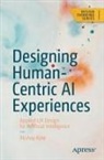 Akshay Kore - Designing Human-Centric AI Experiences