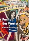 Reimer Boy Eilers, Esther Kaufmann, Christina Oskui, Margret Silvester, Christine Sterly-Paulsen, Christine Sterly-Paulsen u a - Freiheit des Wortes