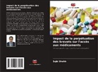 Sajid Sheikh - Impact de la perpétuation des brevets sur l'accès aux médicaments