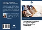 Misbah Masood, Talat Sohail - Entwicklung einer Skala zur Bewertung der Auswirkungen von Terrorismus