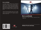 Gilberto Ferreira de Souza - De la certitude