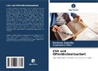 Soumendra Patra, Ratikanta Satpathy - CSR und Öffentlichkeitsarbeit