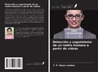 T. R. Vijaya Lakshmi - Detección y seguimiento de un rostro humano a partir de vídeos