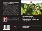 Mahesh Karale, Pushpa Karale - Phytochimie et pharmacologie des plantes de la famille des asclépiades